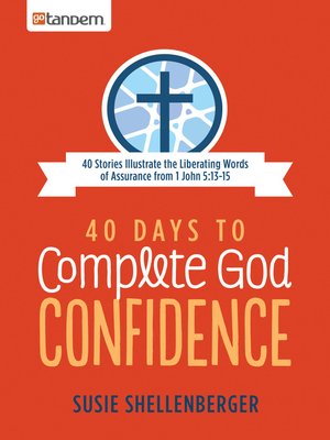 cover image of 40 Days to Complete God Confidence